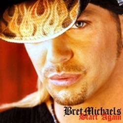 Bret Michaels Band : Start Again